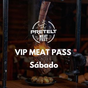 PMF 2026 - Sábado 31 - VIP MEAT PASS