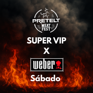 PMF 2026 - Sábado - SUPER VIP X WEBER
